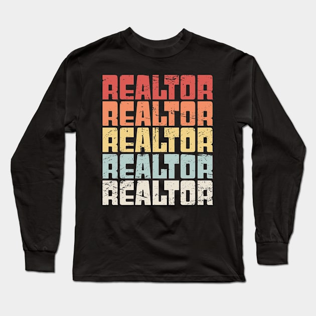 Retro 70s REALTOR Text Long Sleeve T-Shirt by Wizardmode